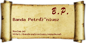 Banda Petróniusz névjegykártya